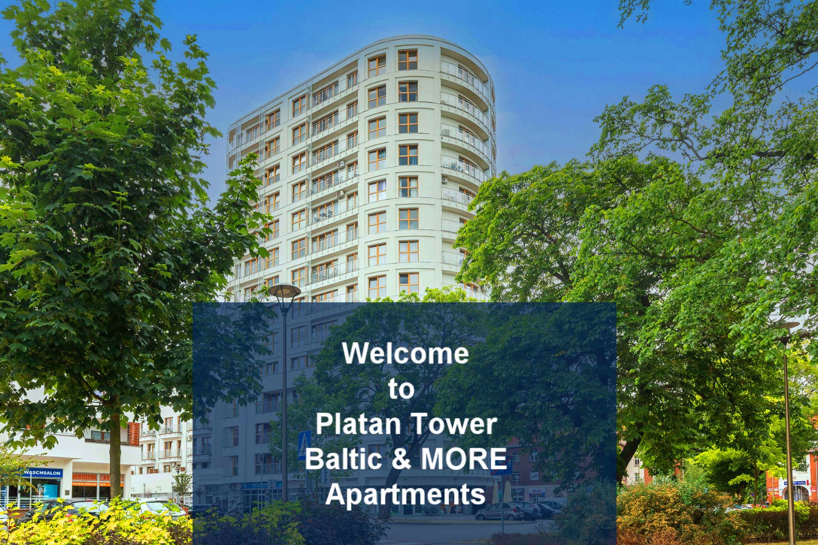 Welcome to Platan Tower Baltic & MORE Apartments in Swinoujscie